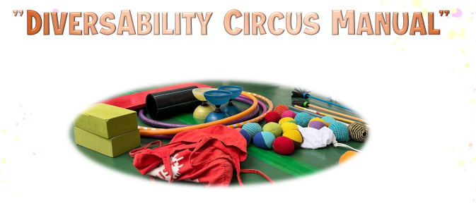 Publication du manuel pédagogique DiversAbility Circus : un nouvel outil pour un cirque plus&nbsp;inclusif